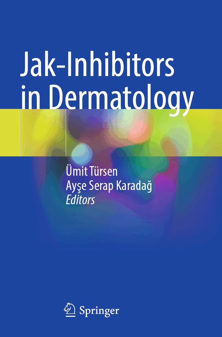Ümit Türsen, Ayşe Serap Karadağ - Jak-Inhibitors in Dermatology, Häftad