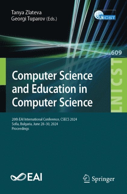 Georgi Tuparov, Tanya Zlateva - Computer Science and Education in Computer Science, E-bok