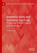 Industrial Hubs and Economic Catch-Up