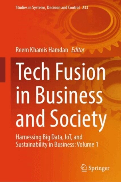 Reem Khamis Hamdan - Tech Fusion in Business and Society, E-bok