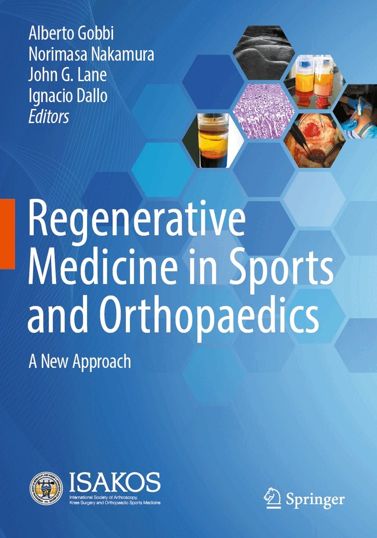 Alberto Gobbi, Norimasa Nakamura, John G. Lane, Ignacio Dallo - Regenerative Medicine in Sports and Orthopaedics, Häftad