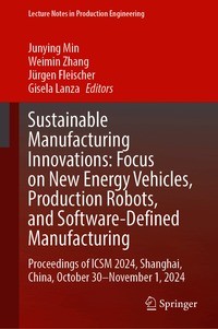 Sustainable Manufacturing Innovations: Focus on New Energy Vehicles, Production Robots, and Software-Defined Manufacturing