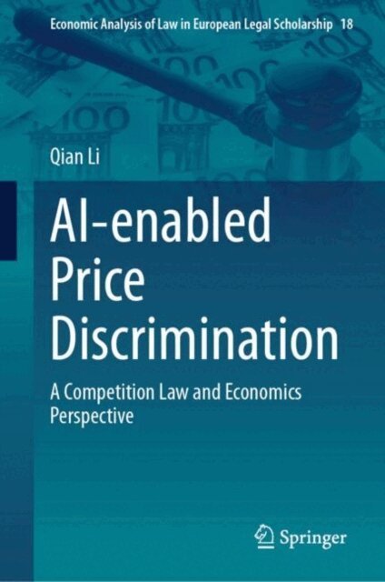 Qian Li - AI-enabled Price Discrimination, E-bok