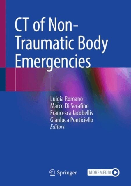 Gianluca Ponticiello, Francesca Iacobellis, Marco Di Serafino, Luigia Romano - CT of Non-Traumatic Body Emergencies, E-bok