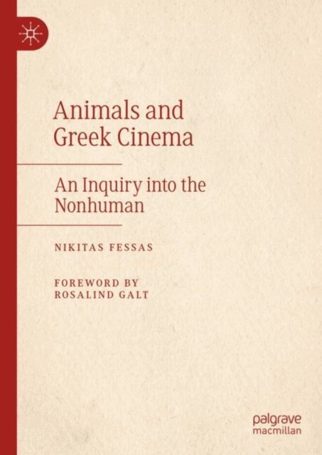 Nikitas Fessas - Animals and Greek Cinema, E-bok