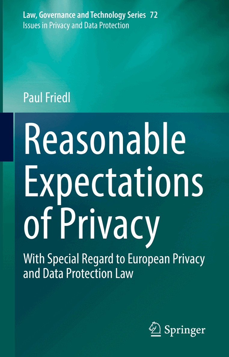 Paul Friedl - Reasonable Expectations of Privacy, Inbunden