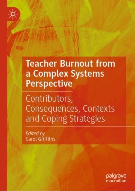 Carol Griffiths - Teacher Burnout from a Complex Systems Perspective, E-bok