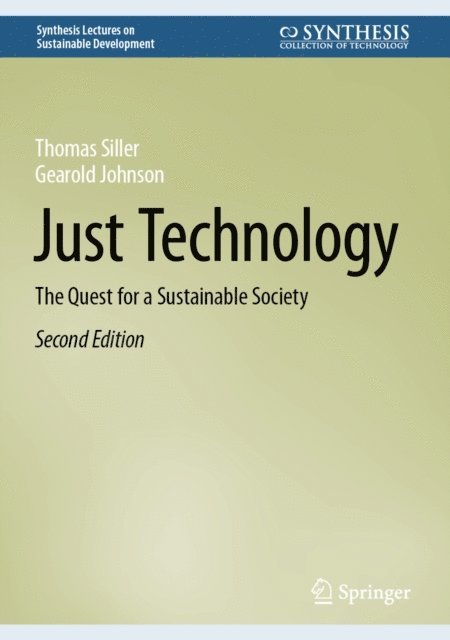 Gearold Johnson, Thomas Siller - Just Technology, E-bok