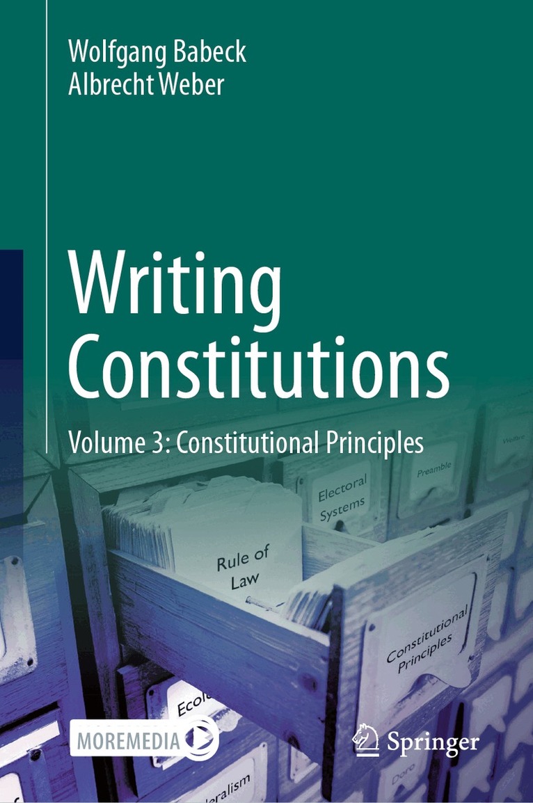 Wolfgang Babeck, Albrecht Weber - Writing Constitutions, Inbunden