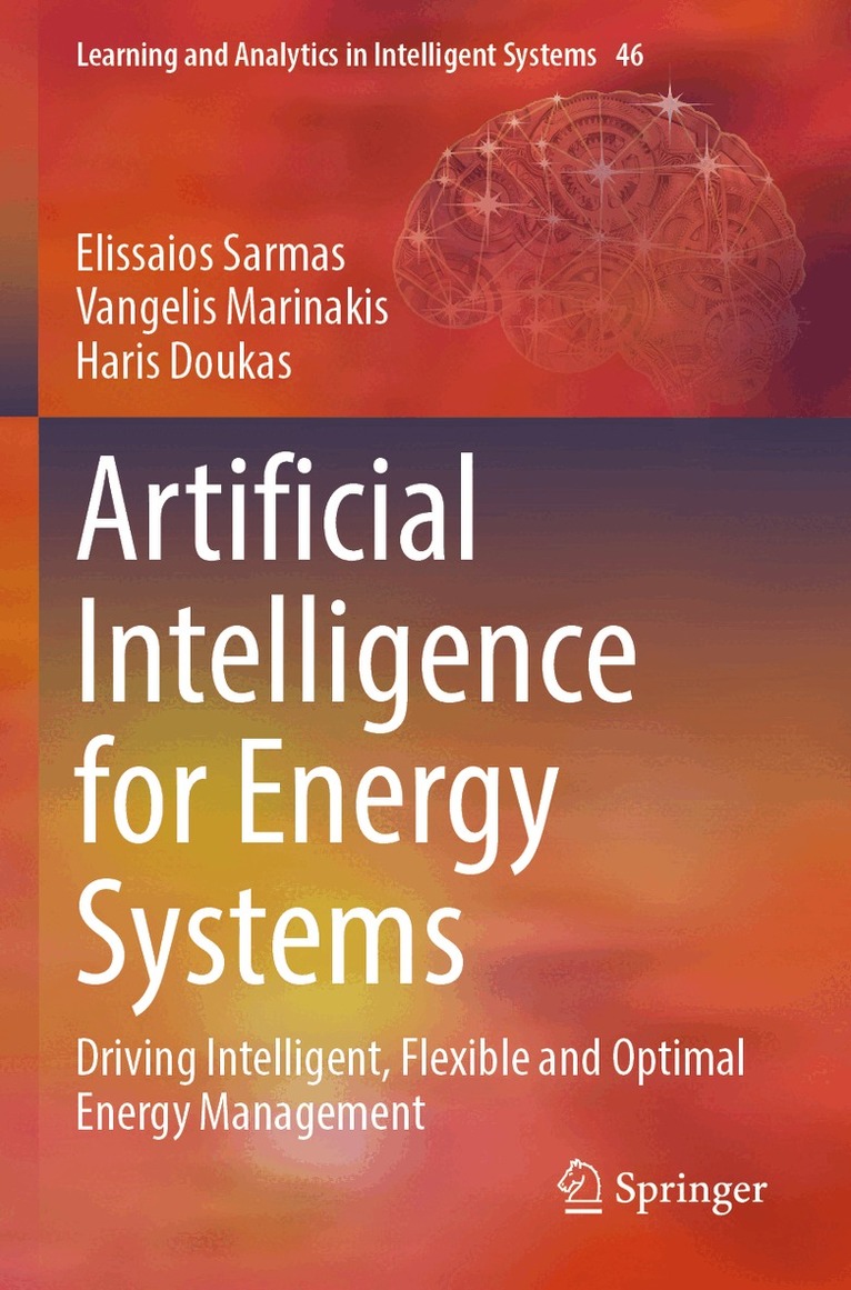Elissaios Sarmas, Vangelis Marinakis, Haris Doukas - Artificial Intelligence for Energy Systems, Häftad