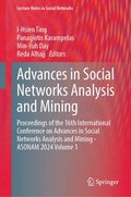 Advances in Social Networks Analysis and Mining
