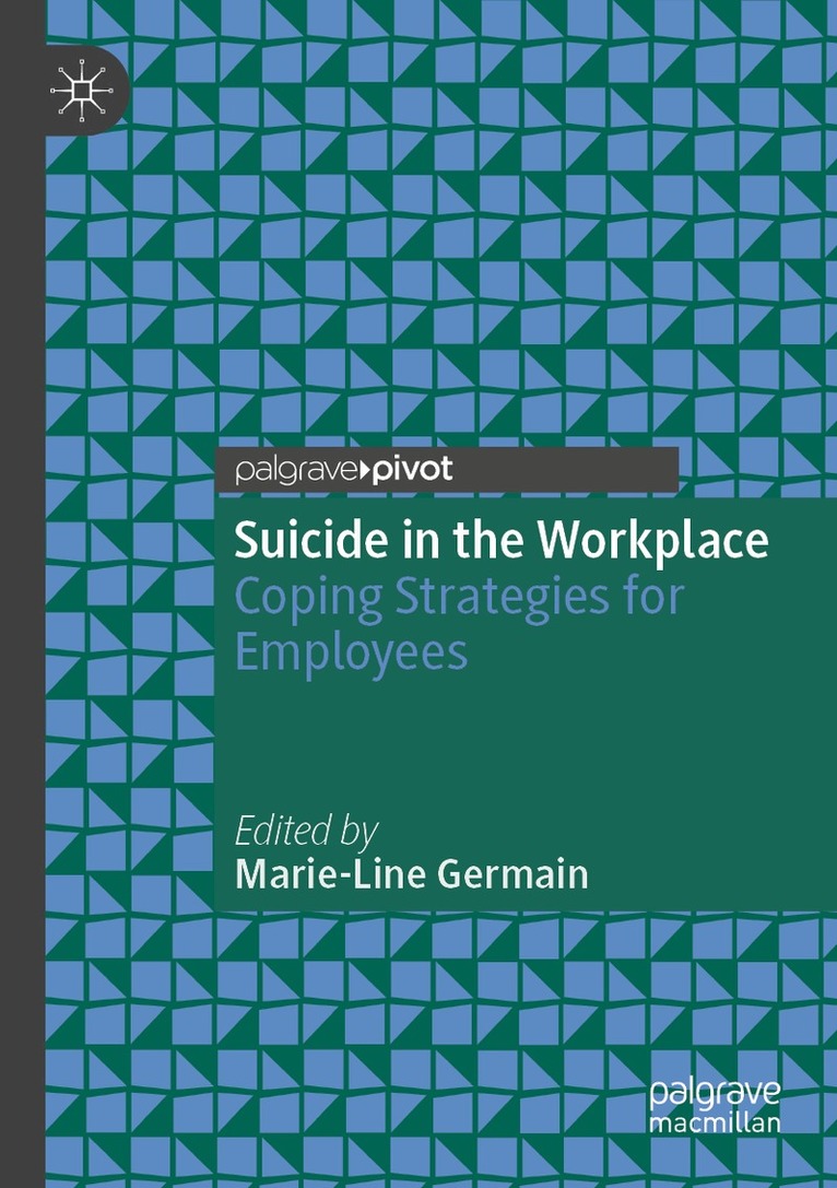 Marie-Line Germain - Suicide in the Workplace, Häftad