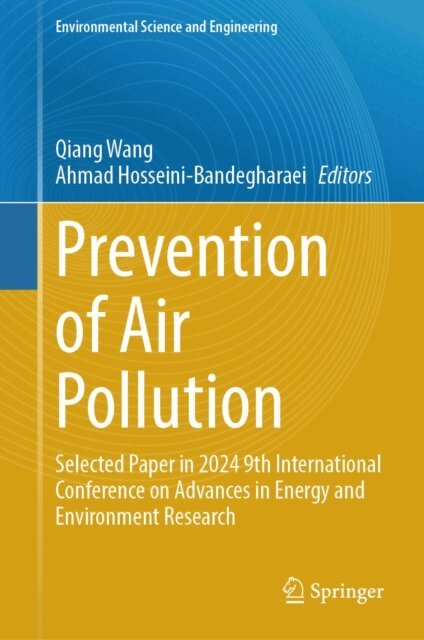 Ahmad Hosseini-Bandegharaei, Qiang Wang - Prevention of Air Pollution, E-bok