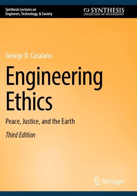 George D. Catalano - Engineering Ethics, E-bok