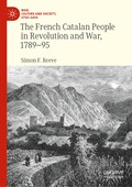 French Catalan People in Revolution and War, 1789-95