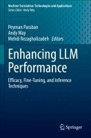 Peyman Passban, Andy Way, Mehdi Rezagholizadeh - Enhancing LLM Performance, Häftad