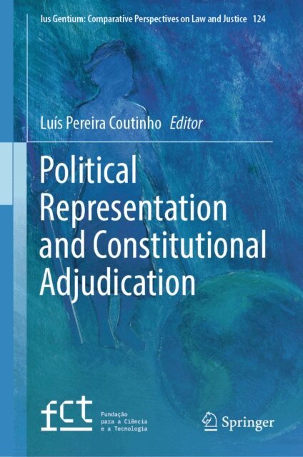 Luis Pereira Coutinho - Political Representation and Constitutional Adjudication, E-bok