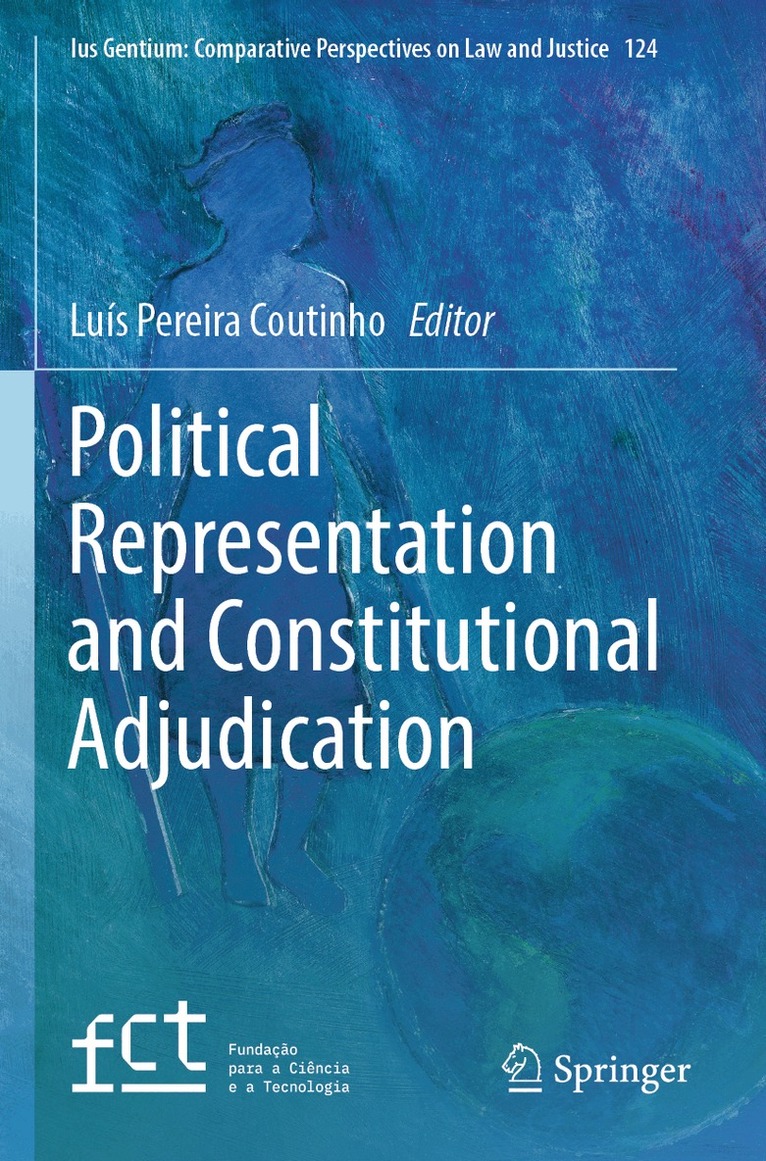 Luís Pereira Coutinho - Political Representation and Constitutional Adjudication, Häftad. Tillgänglighet: Lägg i varukorg