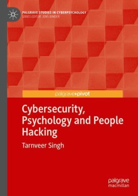 Tarnveer Singh - Cybersecurity, Psychology and People Hacking, E-bok