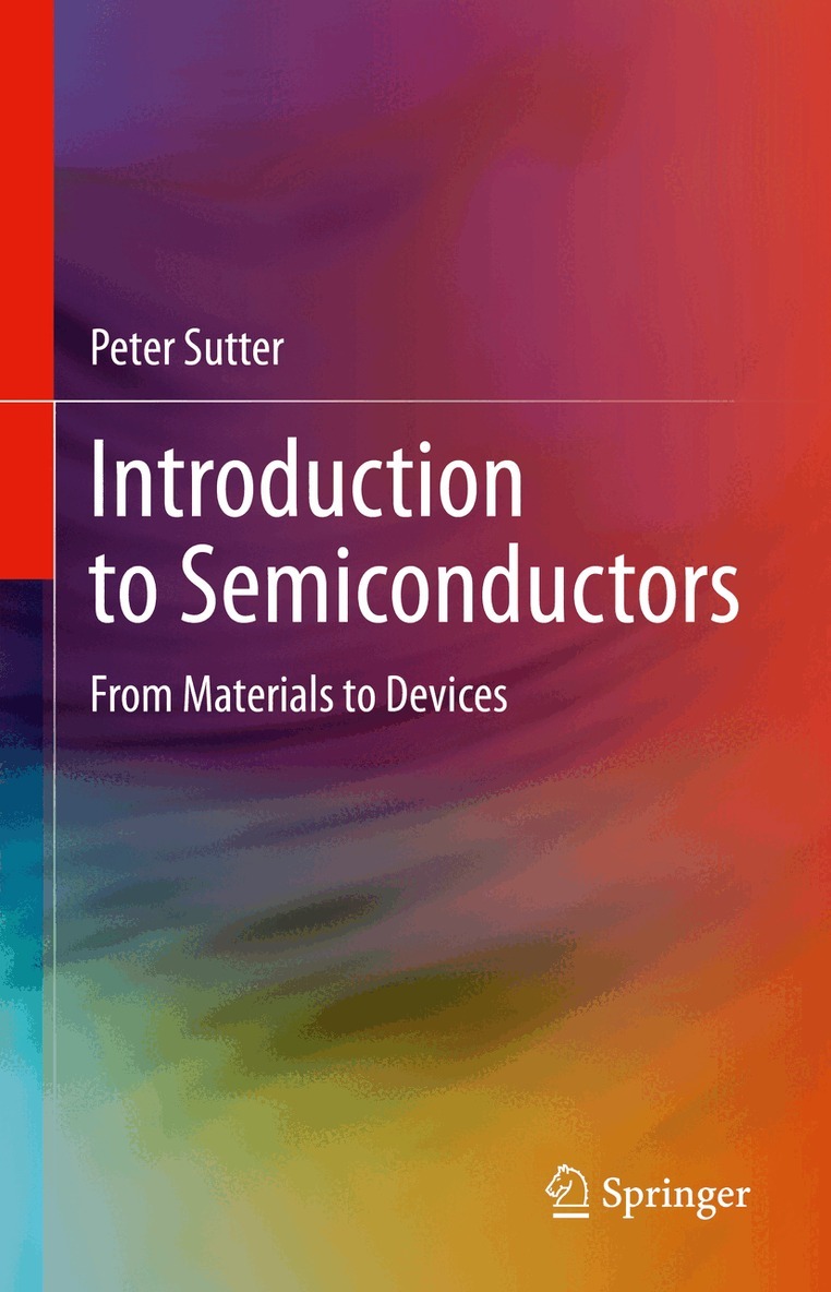 Peter Sutter - Introduction to Semiconductors, Inbunden