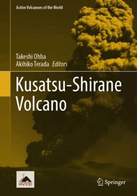 Akihiko Terada, Takeshi Ohba - Kusatsu-Shirane Volcano, E-bok
