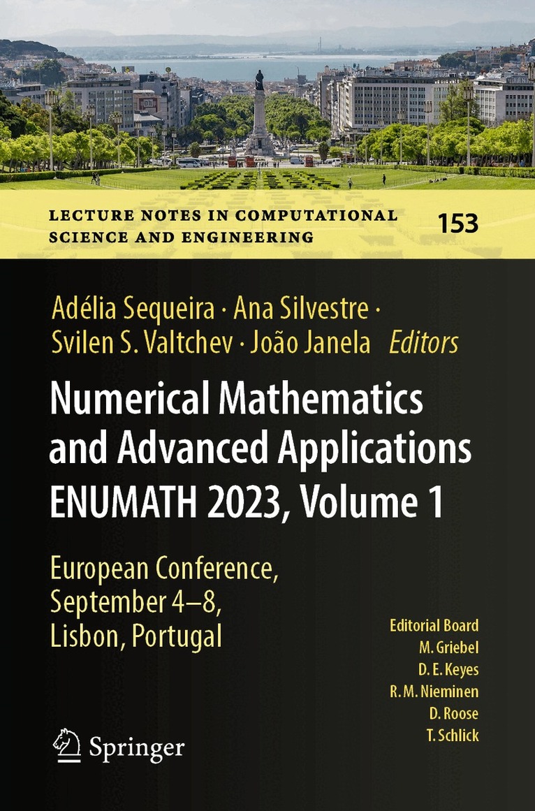 Adélia Sequeira, Ana Silvestre, Svilen S. Valtchev, João Janela - Numerical Mathematics and Advanced Applications ENUMATH 2023, Volume 1, Häftad