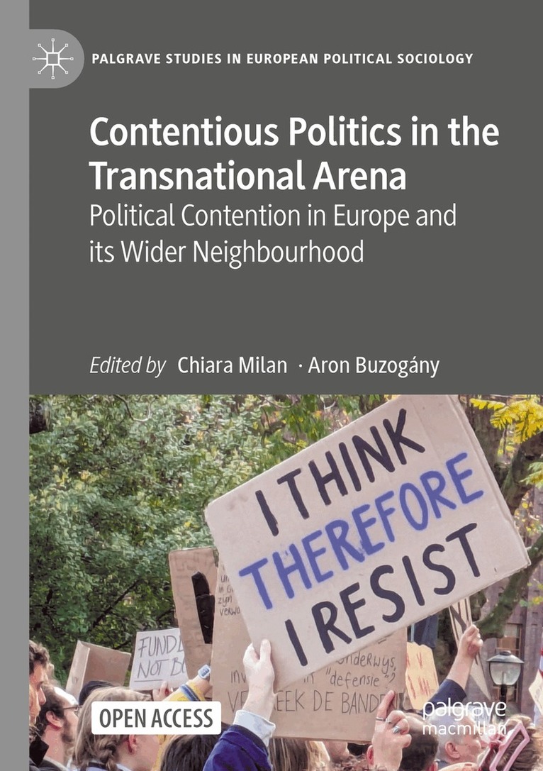 Chiara Milan, Aron Buzogány - Contentious Politics in the Transnational Arena, Häftad. Tillgänglighet: Lägg i varukorg