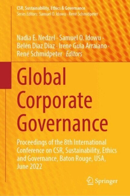 Rene Schmidpeter, Irene Guia Arraiano, Belen Diaz Diaz, Samuel O. Idowu, Nadia E. Nedzel - Global Corporate Governance, E-bok