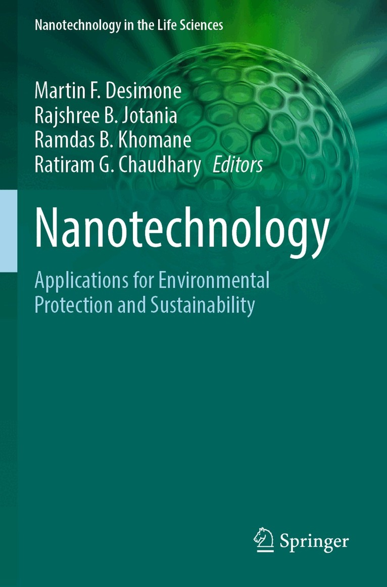 Martín F. Desimone, Rajshree B. Jotania, Ramdas B. Khomane, Ratiram G. Chaudhary - Nanotechnology, Häftad