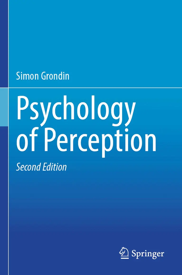Simon Grondin - Psychology of Perception, Häftad. Tillgänglighet: Lägg i varukorg
