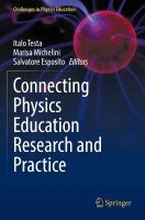 Italo Testa, Marisa Michelini, Salvatore Esposito - Connecting Physics Education Research and Practice, Häftad