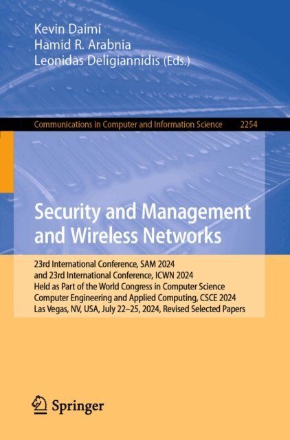 Leonidas Deligiannidis, Hamid R. Arabnia, Kevin Daimi - Security and Management and Wireless Networks, E-bok