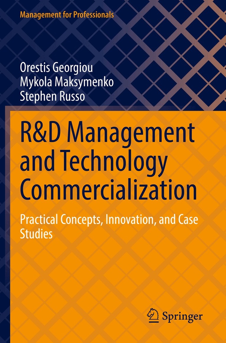 Orestis Georgiou, Mykola Maksymenko, Stephen Russo - R&D Management and Technology Commercialization, Häftad