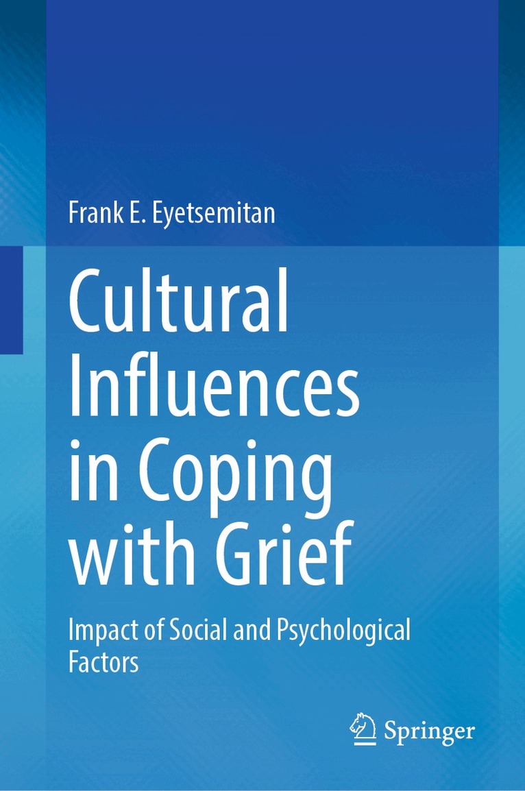 Cultural Influences in Coping with Grief