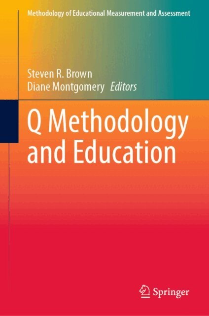 Diane Montgomery, Steven R. Brown - Q Methodology and Education, E-bok