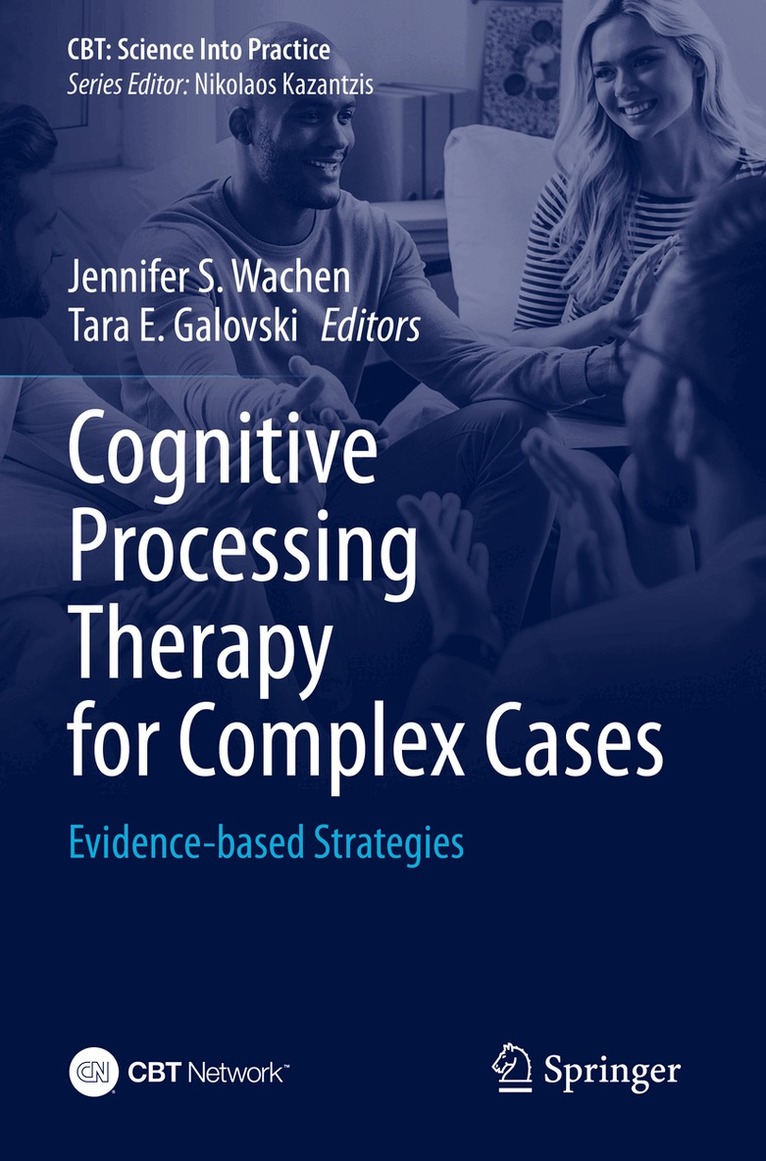 Jennifer S. Wachen, Tara E. Galovski - Cognitive Processing Therapy for Complex Cases, Häftad