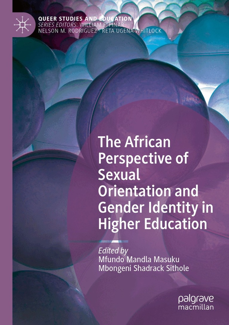 Mfundo Mandla Masuku, Mbongeni Shadrack Sithole - African Perspective of Sexual Orientation and Gender Identity in Higher Education, Häftad
