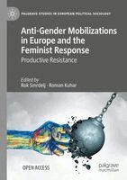 Rok Smrdelj, Roman Kuhar - Anti-Gender Mobilizations in Europe and the Feminist Response, Häftad