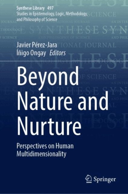 Inigo Ongay, Javier Perez-Jara - Beyond Nature and Nurture, E-bok