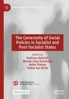 Andreas Heinrich, Monika Ewa Kaminska, Heiko Pleines, Tobias ten Brink - Generosity of Social Policies in Socialist and Post-Socialist States, Häftad