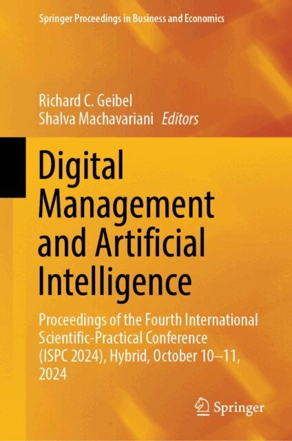 Shalva Machavariani, Richard C. Geibel - Digital Management and Artificial Intelligence, E-bok