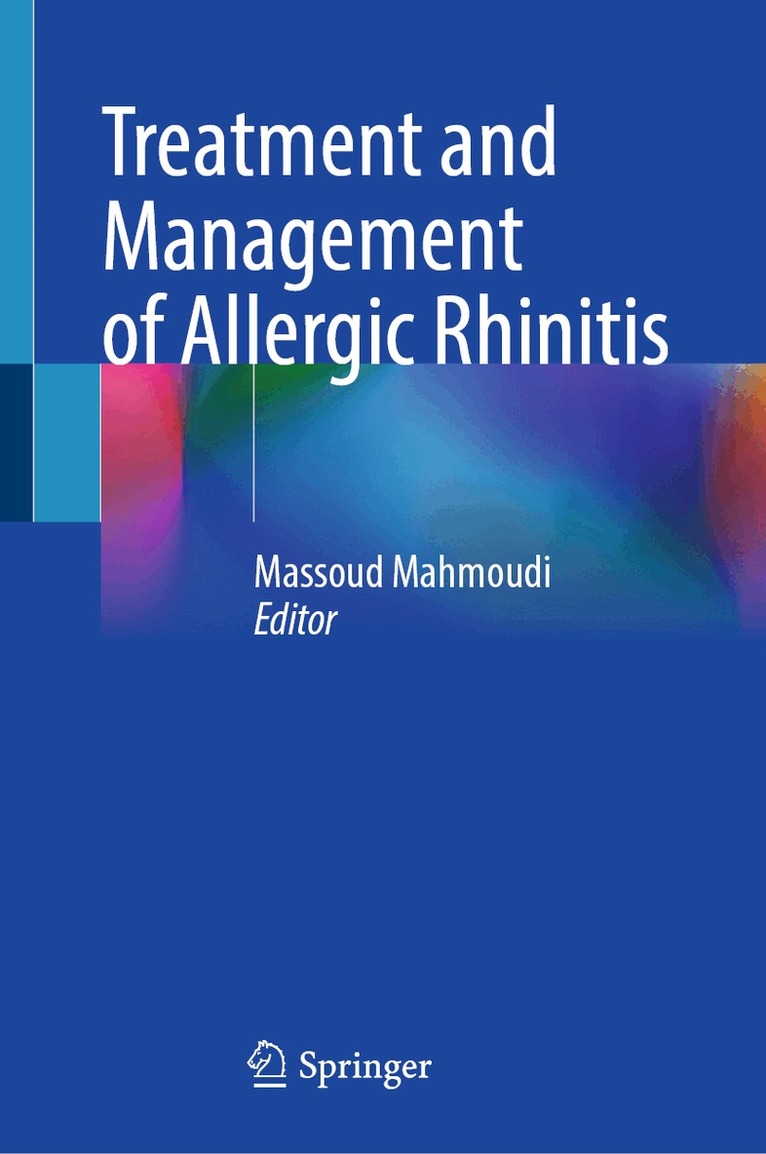 Massoud Mahmoudi - Treatment and Management of Allergic Rhinitis, Inbunden. Tillgänglighet: Lägg i varukorg