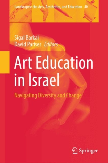 David Pariser, Sigal Barkai - Art Education in Israel, E-bok