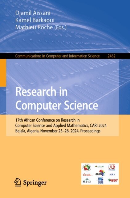 Mathieu Roche, Kamel Barkaoui, Djamil Aissani - Research in Computer Science, E-bok