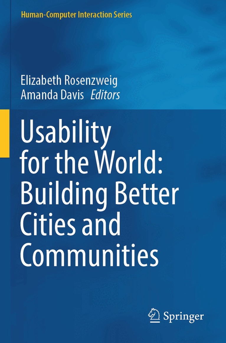 Elizabeth Rosenzweig, Amanda Davis - Usability for the World: Building Better Cities and Communities, Häftad