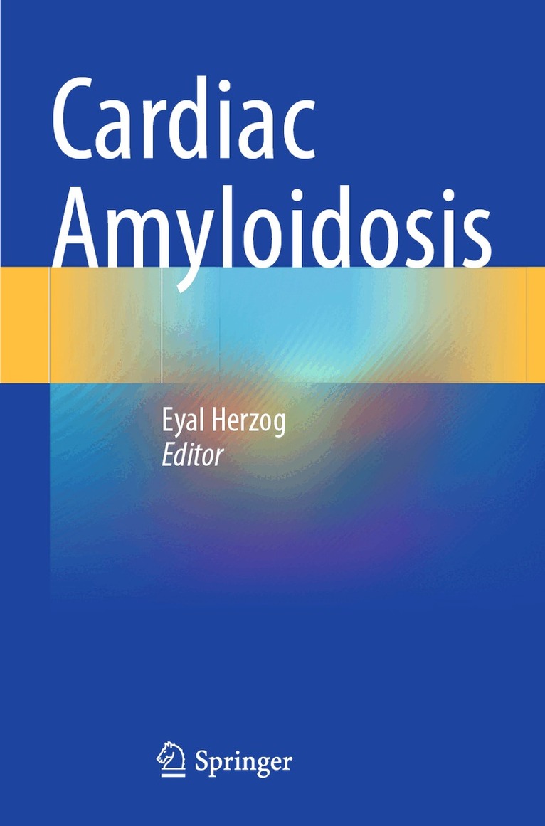 Eyal Herzog - Cardiac Amyloidosis, Häftad