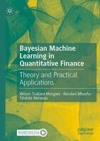 Wilson Tsakane Mongwe, Rendani Mbuvha, Tshilidzi Marwala - Bayesian Machine Learning in Quantitative Finance, Häftad