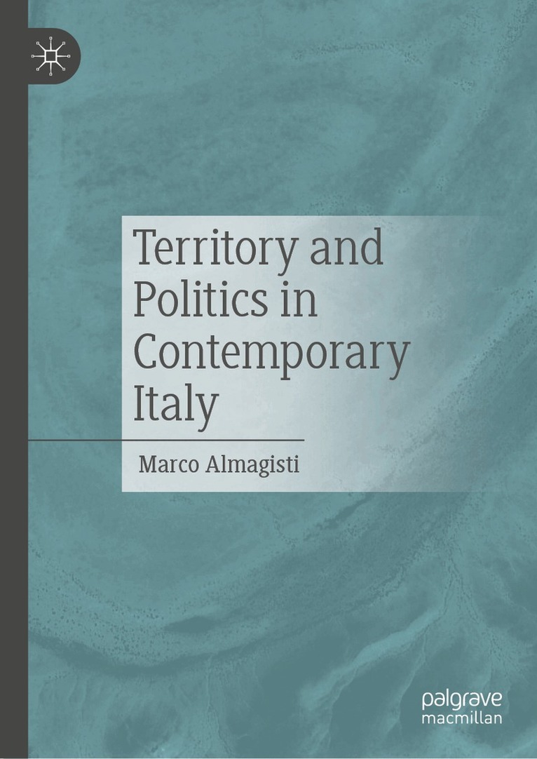 Marco Almagisti - Territory and Politics in Contemporary Italy, Inbunden. Tillgänglighet: Lägg i varukorg