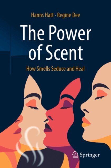Regine Dee, Hanns Hatt - Power of Scent, E-bok