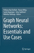 Graph Neural Networks: Essentials and Use Cases